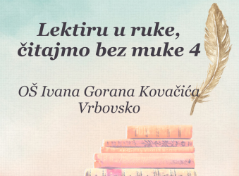 Lektiru u ruke, čitajmo bez muke – nastavljamo našu čitateljsku avanturu!